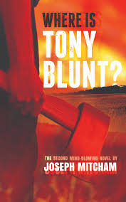 Cover of Where is Tony Blunt? by Joseph Mitcham