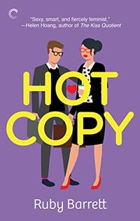 Cover of Hot Copy by Ruby Barrett