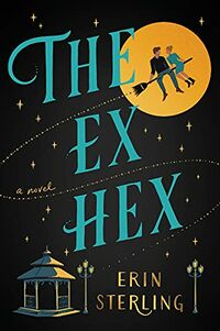 Cover of The Ex Hex by Erin Sterling