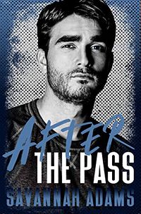 Cover of After the Pass by Savannah Adams