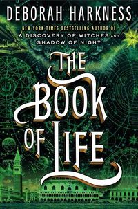 Cover of The Book of Life by Deborah Harkness