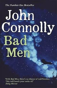Cover of Bad Men by John Connolly