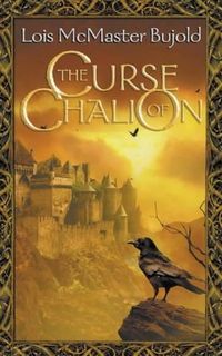 Cover of The Curse of Chalion by Lois McMaster Bujold