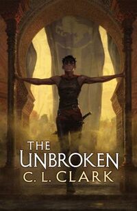 Cover of The Unbroken by C.L. Clark