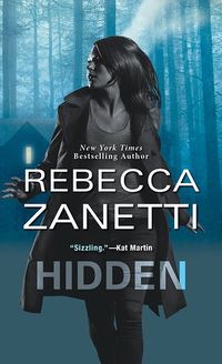 Cover of Hidden by Rebecca Zanetti