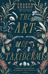 Cover of The Art of Taxidermy by Sharon Kernot