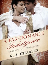 Cover of A Fashionable Indulgence by K.J. Charles