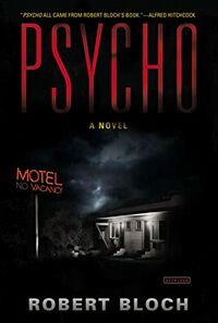 Cover of Psycho by Robert Bloch