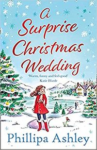 Cover of A Surprise Christmas by Phillipa Ashley