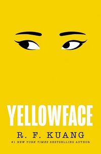 Cover of Yellowface by R.F. Kuang