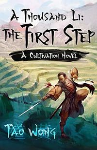 Cover of The First Step by Tao Wong