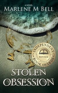 Cover of Stolen Obsession by Marlene M. Bell