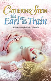 Cover of The Earl on the Train by Catherine Stein