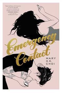 Cover of Emergency Contact by Mary H.K. Choi