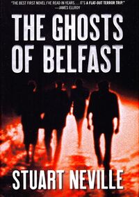 Cover of The Ghosts of Belfast by Stuart Neville