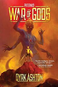Cover of War of Gods by Dyrk Ashton