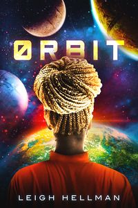 Cover of Orbit by Leigh Hellman