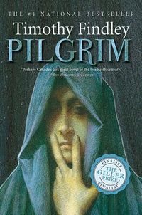 Cover of Pilgrim by Timothy Findley