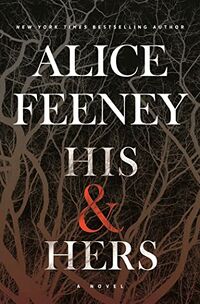 Cover of His & Hers by Alice Feeney