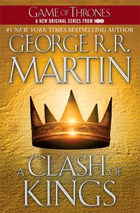 Cover of A Clash of Kings by George R.R. Martin
