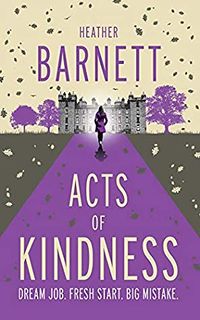 Cover of Acts of Kindness by Heather Barnett