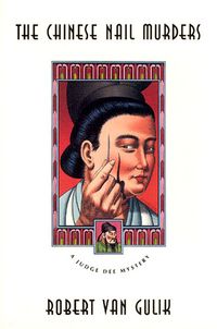 Cover of The Chinese Nail Murders by Robert van Gulik