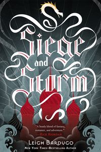 Cover of Siege and Storm by Leigh Bardugo