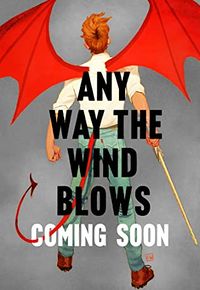 Cover of Any Way the Wind Blows by Rainbow Rowell