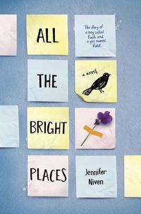 Cover of All the Bright Places by Jennifer Niven