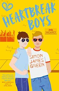 Cover of Heartbreak Boys by Simon James Green