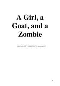 Cover of A Girl, a Goat, and a Zombie by Laurell K. Hamilton