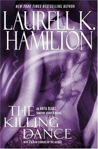 Cover of The Killing Dance by Laurell K. Hamilton
