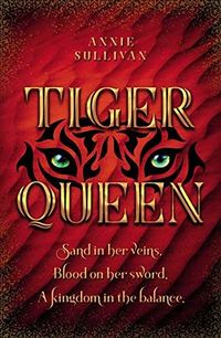 Cover of Tiger Queen by Annie Sullivan