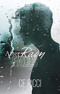 Cover of After Rain Falls by C.E. Ricci