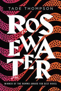 Cover of Rosewater by Tade Thompson