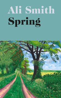 Cover of Spring by Ali Smith