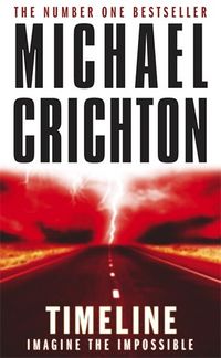 Cover of Timeline by Michael Crichton