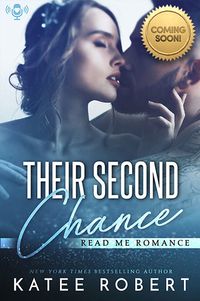 Cover of Their Second Chance by Katee Robert