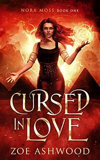 Cover of Cursed in Love by Zoe Ashwood