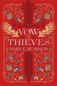Cover of Vow of Thieves by Mary E. Pearson