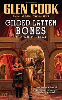 Cover of Gilded Latten Bones by Glen Cook