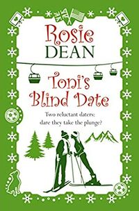 Cover of Toni's Blind Date by Rosie Dean