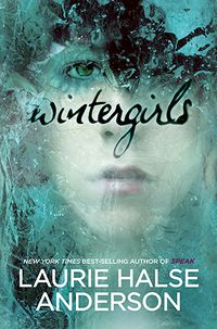 Cover of Wintergirls by Laurie Halse Anderson