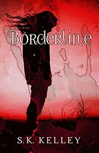 Cover of Borderline by S.K. Kelley