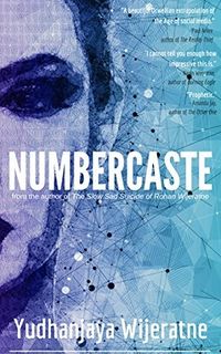 Cover of Numbercaste by Yudhanjaya Wijeratne