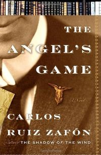 Cover of The Angel's Game by Carlos Ruiz Zafón