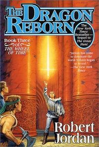Cover of The Dragon Reborn by Robert Jordan