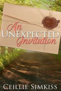 Cover of An Unexpected Invitation by Ceillie Simkiss