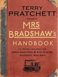 Cover of Mrs Bradshaw's Handbook by Terry Pratchett