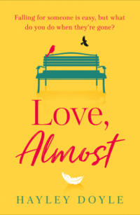 Cover of Love Almost by Hayley Doyle
